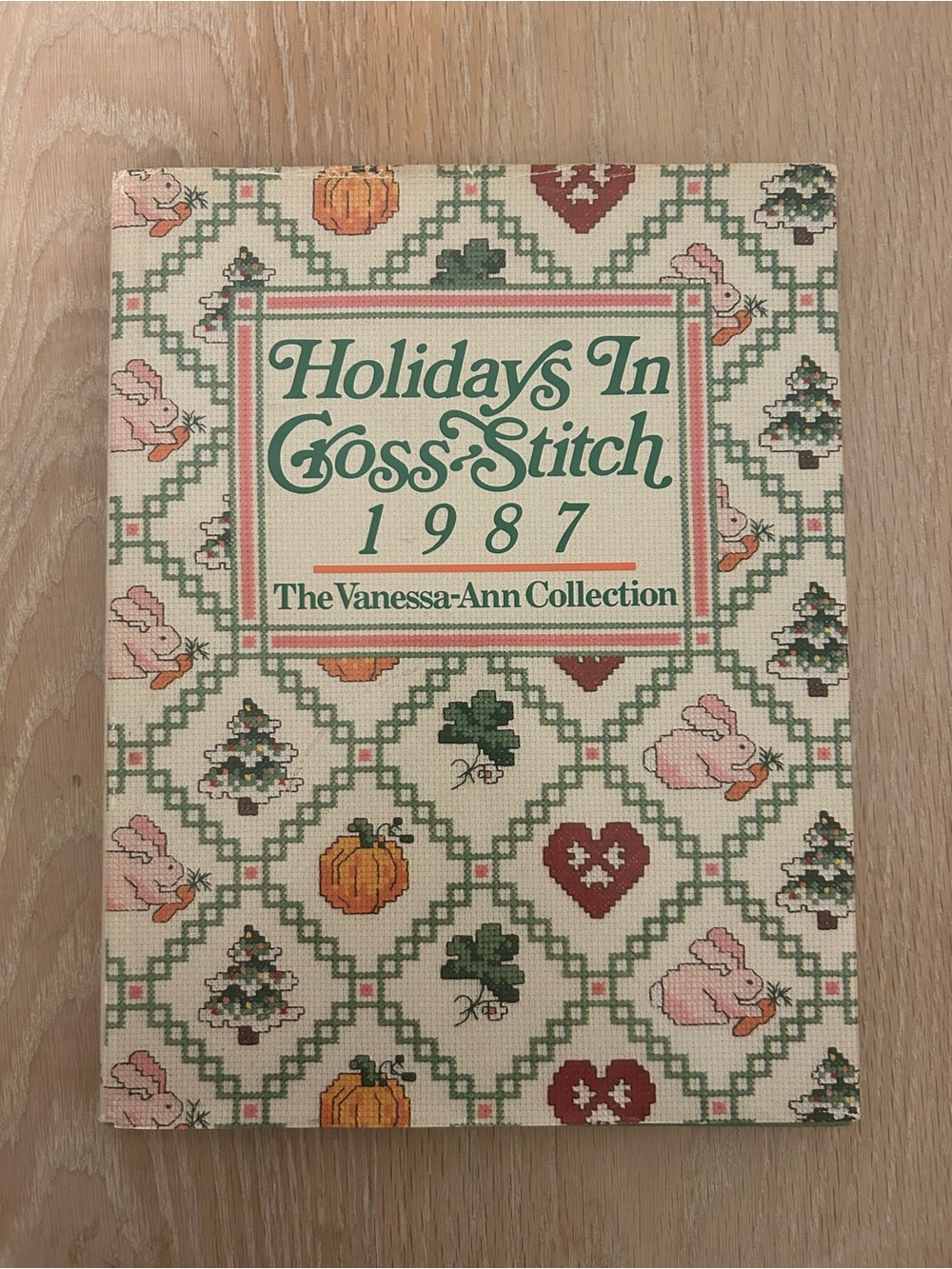 Vintage Holidays In Cross-Stitch 1987 - Cream, Green, Pink, Orange, Red